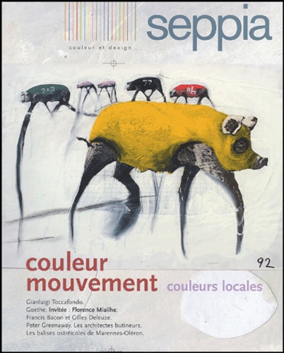  Collectif - Seppia N° 2 : Couleurs mouvement, couleurs locales.