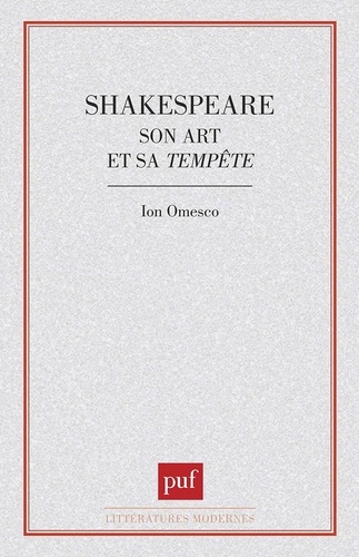 Shakespeare, son art et sa "Tempête". Essai