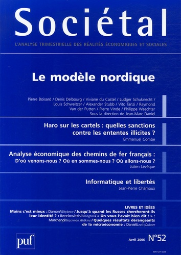 Pierre Boisard et Denis Delbourg - Sociétal N° 52, Avril 2006 : Le modèle nordique.