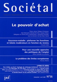 Thierry Aimar et Philippe d' Arvisenet - Sociétal N° 56, avtil 2007 : Le pouvoir d'achat.