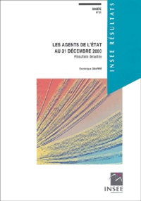 Dominique Quarré - Société N° 21 Octobre 2003 : Les agents de l'Etat au 31 decembre 2000 - Résultats détaillés.