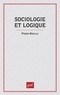 Pierre Naville - Sociologie et logique - Esquisse d'une théorie des relations.