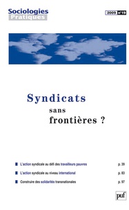 Frédéric Rey et François Sarfati - Sociologies Pratiques N° 19/2009 : Syndicats sans frontières ?.
