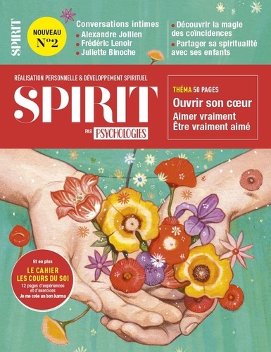 Spirit N° 2 Ouvrir son coeur