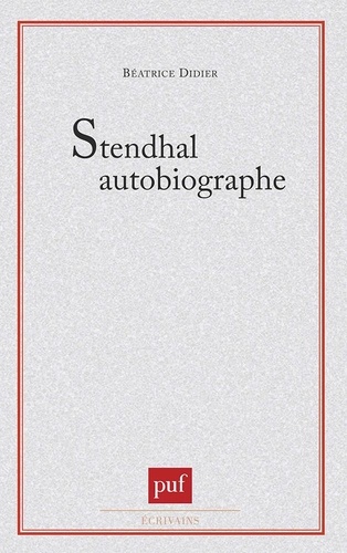 Stendhal autobiographe
