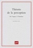 Jean-Pierre Cléro - Théorie de la perception. - De l'espace à l'émotion.