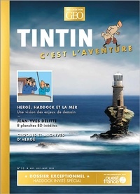 Eric Meyer - Tintin c'est l'aventure N° 10, novembre 2021 : Hergé, Haddock et la mer.