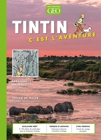 Eric Meyer - Tintin c'est l'aventure N° 11, février-avril 2022 : .