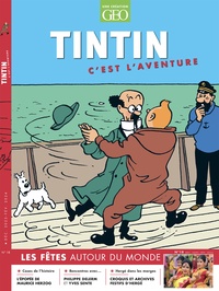 Claire Léost - Tintin c'est l'aventure N° 18, décembre 2023 - février 2024 : Les fêtes autour du monde.