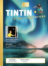 Rolf Heinz - Tintin c'est l'aventure N° 6, novembre 2020 - février 2021 : Aux frontières de l'étrange.