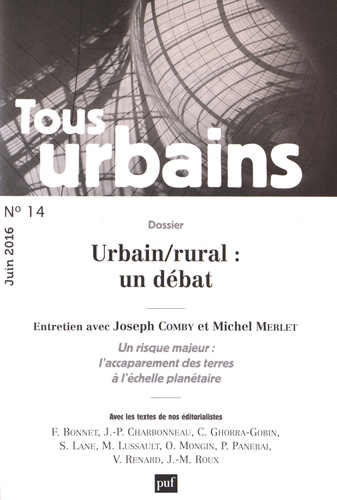 Frédéric Bonnet - Tous urbains N° 14, juin 2016 : Urbain/rural : un débat.