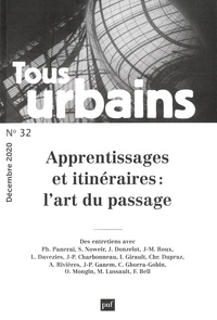 Shahinda Lane - Tous urbains N° 32, décembre 2020 : Apprentissage et itinéraires : l'art du passage.