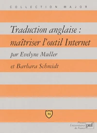Traduction anglaise : maîtriser l'outil Internet