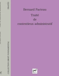 Traité de contentieux administratif