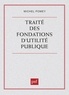 M Pomey - Traité des fondations d'utilité publique.