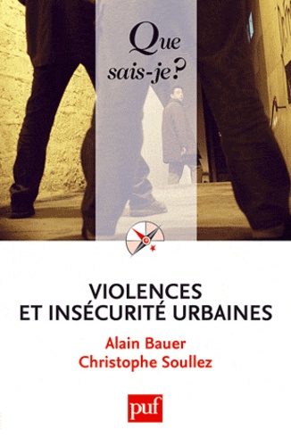 Violences et insécurité urbaines 12e édition