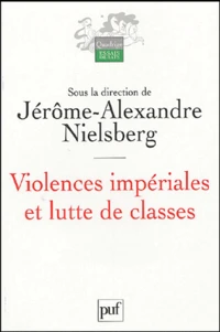 Violences impériales et lutte de classes