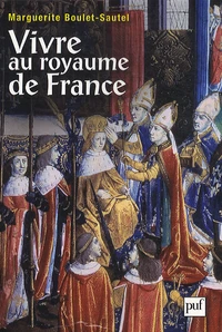 Vivre au royaume de France