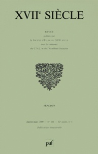  Société Etude XVIIème siècle - XVIIe siècle N° 206, Janvier-Mars 2000 : Fénélon.