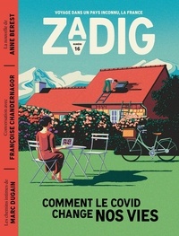 François Vey - Zadig N° 16 : Comment le covid change nos vies.