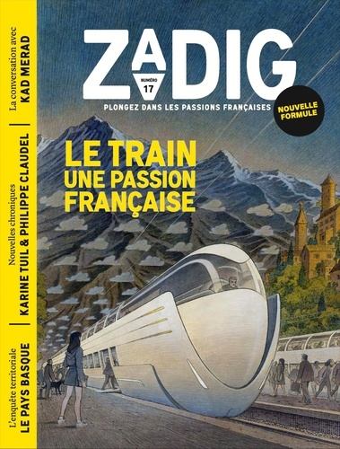 Zadig N° 17 Le train une passion française