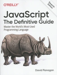 JavaScript: The Definitive Guide