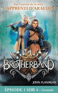 Feuilleton Brotherband 1 - Episode 1 sur 4