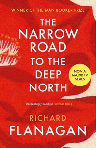 The Narrow Road to the Deep North