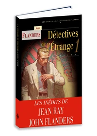 Détectives de l'étrange Tome 1