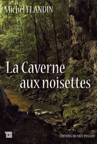 La Caverne aux noisettes