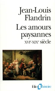 Les amours paysannes (XVIe-XIXe siècle)