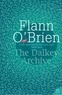 Flann O'Brien - The Dalkey Archive.