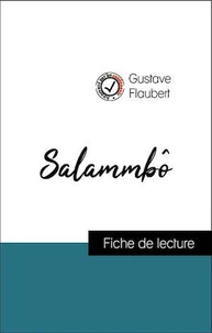 Analyse de l'œuvre : Salammbô (résumé et fiche de lecture plébiscités par les enseignants sur fichedelecture.fr)