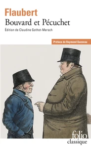 Bouvard et Pécuchet. avec un choix des scénarios. du Sottisier. l'Album de la Marquise. et Le Dictionnaire des idées reçues