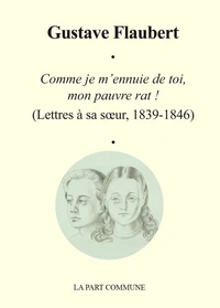 Comme je m'ennuie de toi, mon pauvre rat !
