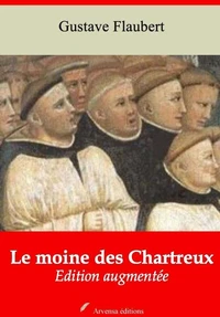 Le Moine des Chartreux – suivi d'annexes
