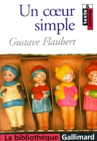 Un Coeur Simple Suivi De L'Affaire Lemoine Par Gustave Flaubert