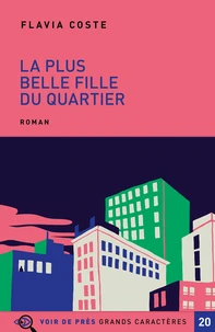 La plus belle fille du quartier