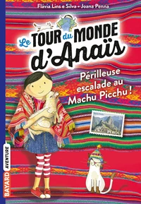 A l'assaut du Machu Picchu !