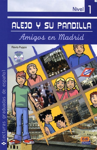 Flavia Puppo - Lejo y su pandilla - Amigos en madrid. libro con cd nivel 1. 1 CD audio