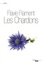 Flavie Flament - Les chardons.