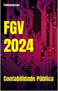 Contabilidade Pública FGV 2024 (Questões Comentadas)