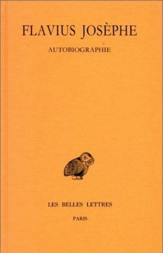  Flavius Josèphe - Autobiographie.