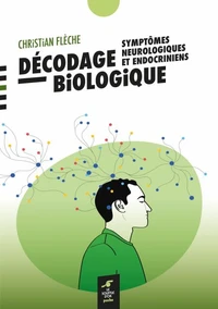 Décodage biologique