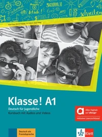 Klasse! A1 Deutsch für Jugendliche