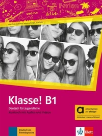 Klasse! B1 Deutsch für Jugendliche