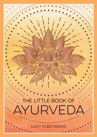 The Little Book of Ayurveda