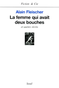 La femme qui avait deux bouches