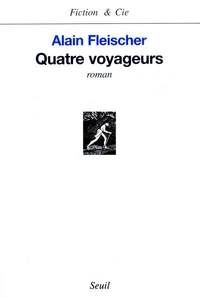 Quatre Voyageurs
