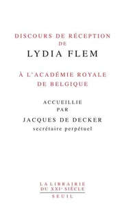 Discours de réception de Lydia Flem